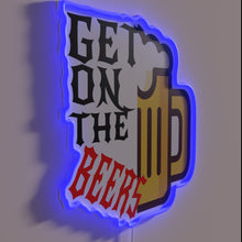 Load image into Gallery viewer, Get On The Beers RGB Neon Sign with Edgy Humor