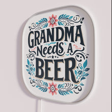 Load image into Gallery viewer, Quirky &#39;Grandma Needs a Beer&#39; RGB Neon Sign Typography Decoration Gift Idea