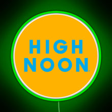 Load image into Gallery viewer, high noon RGB neon sign green