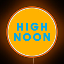 Load image into Gallery viewer, high noon RGB neon sign orange