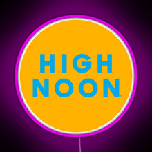 Load image into Gallery viewer, high noon RGB neon sign  pink