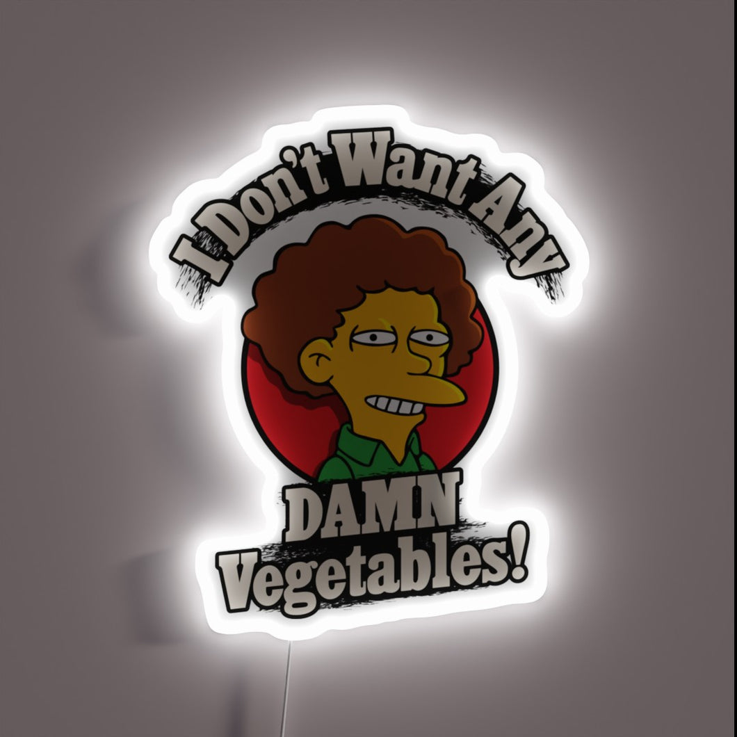 Neon sign protesting vegetable addition to meals with bold colors.