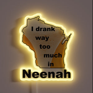 Warning sign for those who overindulge in Neenah's nightlife scene