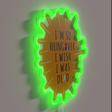 Load image into Gallery viewer, Comedic hangover humor neon sign with sarcastic dead wish message.