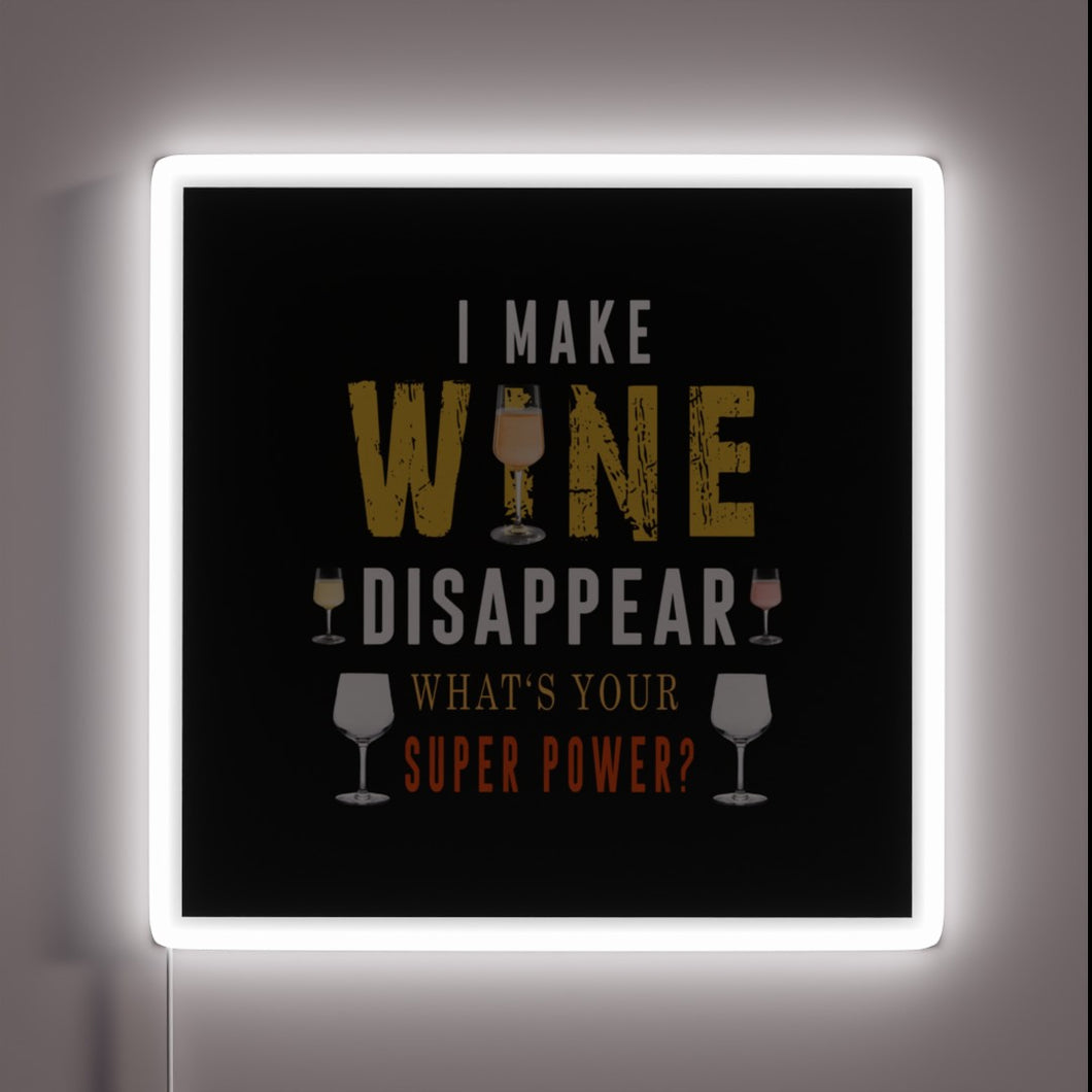 Eye-catching RGB Neon Sign Displaying Wine Disappearing Super Power Joke