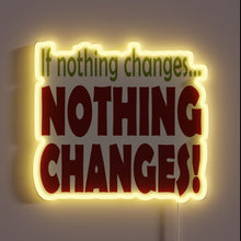 Load image into Gallery viewer, Addiction Recovery Motivation - Change Begins with Accepting Reality Always