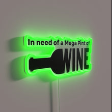Load image into Gallery viewer, Vibrant wine lovers&#39; plea for a mega pint of wine.