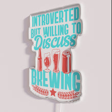Load image into Gallery viewer, Neon Sign for Introverted Home Brewers Who Love Craft Beers