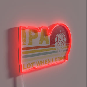 IPA Lovers Unite: A Hilarious Neon Sign for Craft Beer Enthusiasts.
