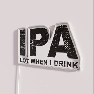 Glowing Neon Sign for Beer Lovers IPA Humor RGB Bar