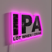 Load image into Gallery viewer, IPA Lovers Rejoice with Humor in This Colorful Neon Sign