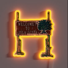 Load image into Gallery viewer, Welcome to Isla Vista, home of UC Santa Barbara&#39;s spirit