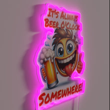 Load image into Gallery viewer, Motivational bar decor quote featuring colorful neon &#39;It&#39;s Always Beer O&#39;Clock&#39;