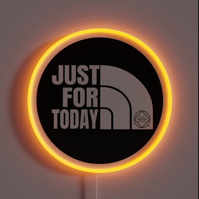Recovery Support Inspired Daily, Just for Today, NA Motivational Sign