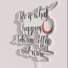 Load image into Gallery viewer, Handwritten Script Sign with Life Quote in RGB Neon Lighting