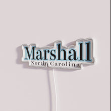 Load image into Gallery viewer, Customizable Marshall NC City LED Neon Sign with Color Changing Option