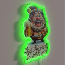 Load image into Gallery viewer, May the froth be with you colorful glow sign.