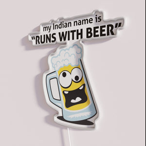 Unique personalized neon bar sign featuring 'Runs with Beer' name quote