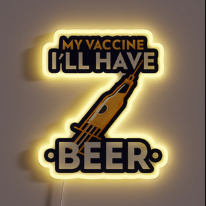 Vaccinated and ready to party with this neon beer sign.