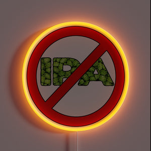 Neon Sign with 'No IPA' message in bold white letters