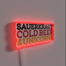 Load image into Gallery viewer, Vintage Saurekraut Cold Brews and Mythical Unicorns Neon Bar Sign