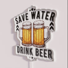 Load image into Gallery viewer, RGB Neon &#39;Save Water Drink Beer&#39; Quirky Pub Sign for Bars