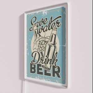 Water Conservation Awareness Modern Neon Sign with Beer Theme Inside