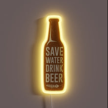 Load image into Gallery viewer, Colorful motivational wall decor reminding to save water drink beer