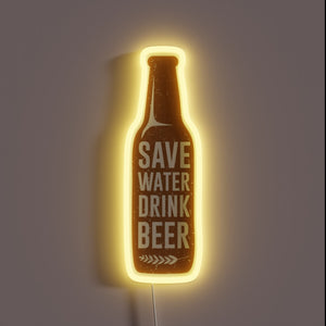 Colorful motivational wall decor reminding to save water drink beer