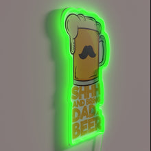 Load image into Gallery viewer, Shhh, Dad&#39;s on Dad&#39;s Day leave him to his beer