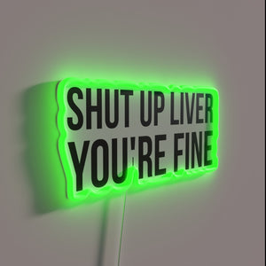 Amusing, sarcastic message for drinkers and friends in a bar.