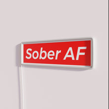 Load image into Gallery viewer, Neon Sober Affirmation Sign with RGB Color Changing LED Letters