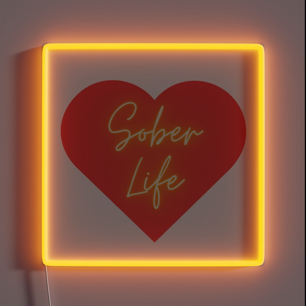 Add vibrant colors to your space with this sober life sign.