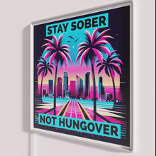Load image into Gallery viewer, Stay Sober Not Hungover LED Neon Wall Sign Bar Decor