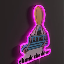 Load image into Gallery viewer, Thank The Driver RGB neon sign, side view lit showing the depth of the acrylic sign