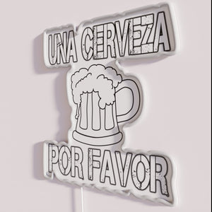 Vibrant Una Cerveza Por Favor Spanish Beer Sign in RGB Neon
