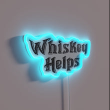 Load image into Gallery viewer, Whiskey helps keep problems small and the good times larger