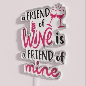 Neon wine enthusiast decor with friendship and love for wine phrase