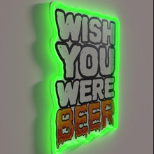 Load image into Gallery viewer, Cheeky Beer Lovers Will Understand This Hilarious Neon Sign Slogan
