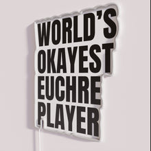 Load image into Gallery viewer, Neon Sign for Humorous Euchre Enthusiast with Black and RGB Lighting