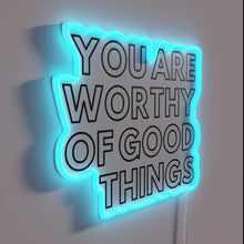 Load image into Gallery viewer, RGB Worthy Neon Sign with Bright Color Changing LED Lighting
