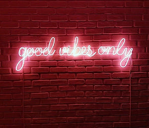 Good vibe only - buy neon sign from factory
