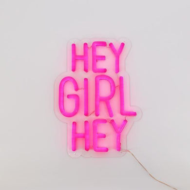 Hey girl hey neon led sign pink