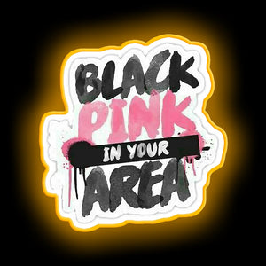 Black Pink in your area design. neon sign