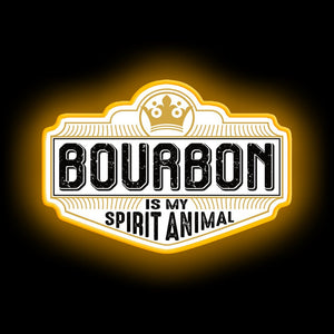 Bourbon Is My Spirit Animal neon sign