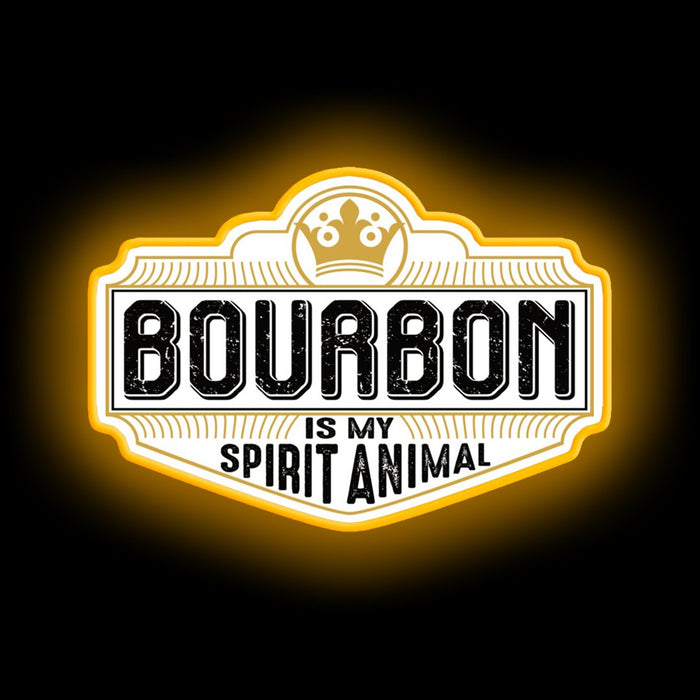 Bourbon Is My Spirit Animal neon sign