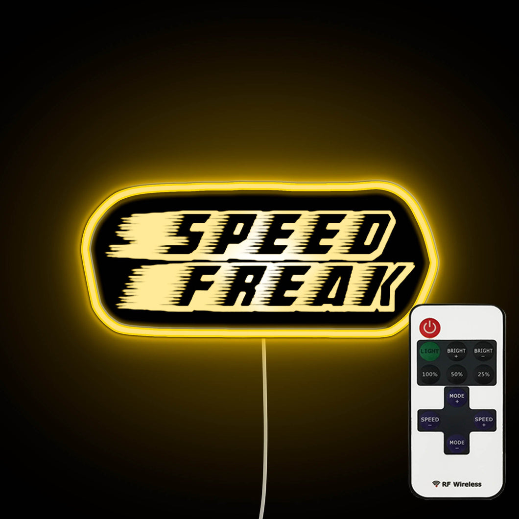 Speed Freak B neon sign