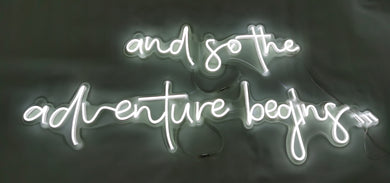And so the Adventure begins wall sign