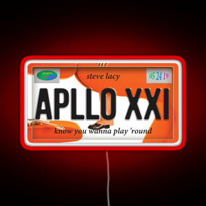 Apollo XXI Steve Lacy License Plate RGB neon sign red