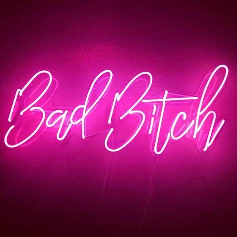 Bad Bitch neon sign